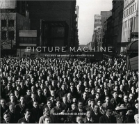 Picture Machine : The Rise of American Newspictures артикул 1617a.