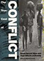 The True Cost of Conflict/Seven Recent Wars and Their Effects on Society: Seven Recent Wars and Their Effects on Society артикул 10535b.
