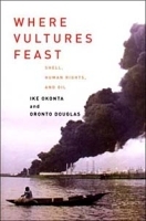 Where Vultures Feast: Shell, Human Rights and Oil артикул 10541b.