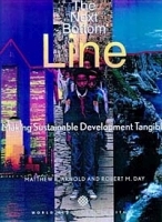 The Next Bottom Line: Making Sustainable Development Tangible артикул 10548b.