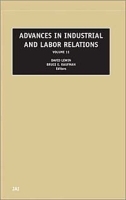 Advances in Industrial and Labor Relations Volume 11 артикул 10613b.